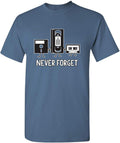 Never Forget T-Shirt | Floppy Disk Retro Geek Shirt | Funny 90S Throwback Novelty T Shirts for Tech Nostalgia Geek Gifts